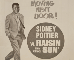Poster for Sidney Poitier in 'A Raisin in the Sun'